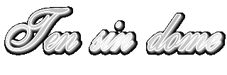 Ten sin dome